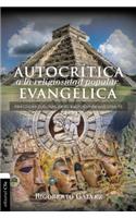Autocrítica a la religiosidad popular evangélica