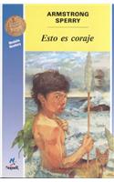 Esto Es Coraje