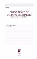 Curso Basico de Derecho del Trabajo (para Titulaciones no Juridicas) 12a Ed. 2016 (Manuales de Derecho del Trabajo y Seguridad Social) (Spanish Edition)