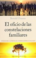 El oficio de las constelaciones familiares / The Occupation of Family Constellations