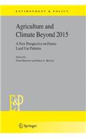 Agriculture and Climate Beyond 2015
