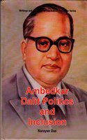 Ambedkar, Dalit Politics and Inclusion
