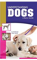 Understanding Dogs A Basic Guide