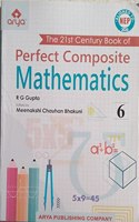 ARYA PERFECT COMPOSITE MATHEMATICS CLASS - VI