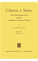 Chiesa E Stato: Church-State Relations in Italy Within the Contemporary Constitutional Framework