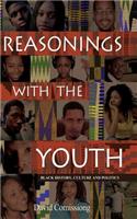 Reasonings With The Youth