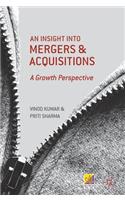 Insight Into Mergers and Acquisitions