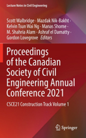 Proceedings of the Canadian Society of Civil Engineering Annual Conference 2021