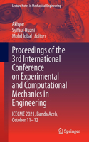 Proceedings of the 3rd International Conference on Experimental and Computational Mechanics in Engineering: Icecme 2021, Banda Aceh, October 11-12