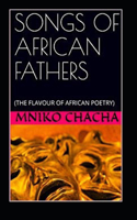Songs of African Fathers