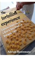 tortellini experience