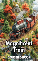 Magnificent Train Coloring Book