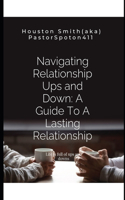 Navigating Relationship Ups and Down