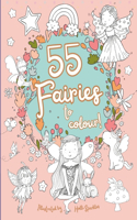 55 Fairies to Colour!