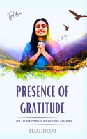 Presence of Gratitude