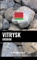 Vitrysk ordbok: En ämnesbaserad metod