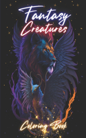 Fantasy Creatures Coloring Book