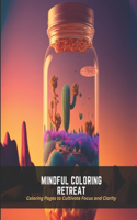 Mindful Coloring Retreat