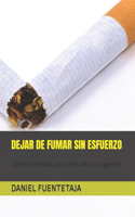 Dejar de Fumar Sin Esfuerzo
