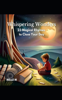 Whispering Wonders