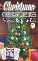 Christmas Color By Number Coloring Book For Kids Ages 8-12: An Amazing Christmas Color By Number Coloring Book for Kids Ages 8-12