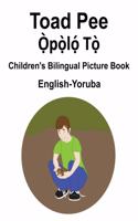 English-Yoruba Toad Pee/&#7884;&#768;p&#7885;&#768;l&#7885;&#769; T&#7885;&#768; Children's Bilingual Picture Book