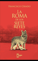 La Roma de los Siete Reyes