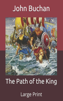 The Path of the King