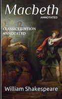 Macbeth Classics Edition (Annotated)