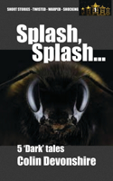 Splash, Splash...