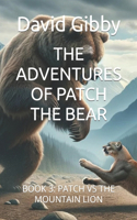 Adventures of Patch the Bear