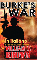 BURKE'S WAR, in italiano