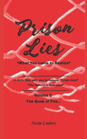 Prison Lies