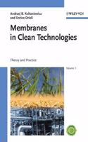 Membranes in Clean Technologies, Volume 1