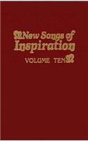 New Songs of Inspiration Volume 10