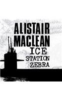 Ice Station Zebra Lib/E