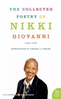Collected Poetry of Nikki Giovanni: 1968-1999