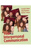 Your Interpersonal Communication Plus MyCommunicationLab with eText -- Access Card Package