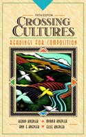Crossing Cultures: Readings for Composition