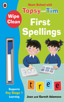 Wipe-Clean First Spellings: Start School with Topsy and Tim: (Topsy and Tim)
