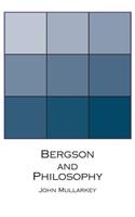 Bergson and Philosophy
