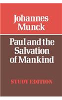 Paul and the Salvation of Mankind: (English)