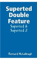 Superted Double Feature: Superted & Superted 2