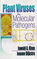 Plant Viruses As Molecular Pathogens(Special Indian Edition/ Reprint Year- 2020)