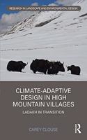 Climate-Adaptive Design in High Mountain Villages