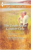 The Truth about Comfort Cove: (3 It Happened in Comfort Cove)