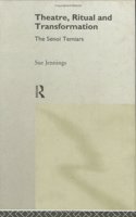 Theatre, Ritual and Transformation