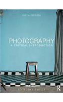 Photography: A Critical Introduction