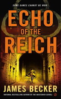 Echo of the Reich: (5 Chris Bronson)