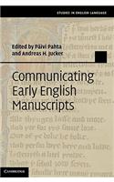 Communicating Early English Manuscripts